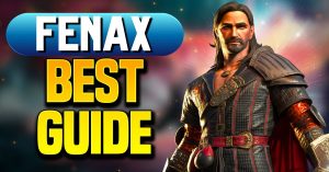Fenax champion guide