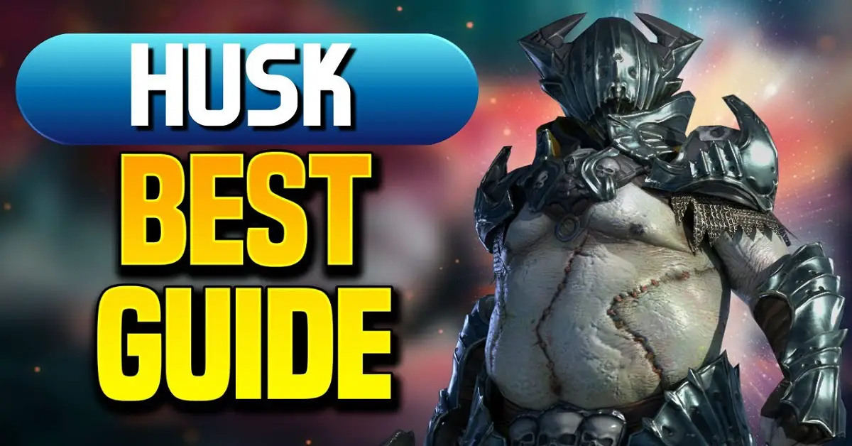 Husk champion guide
