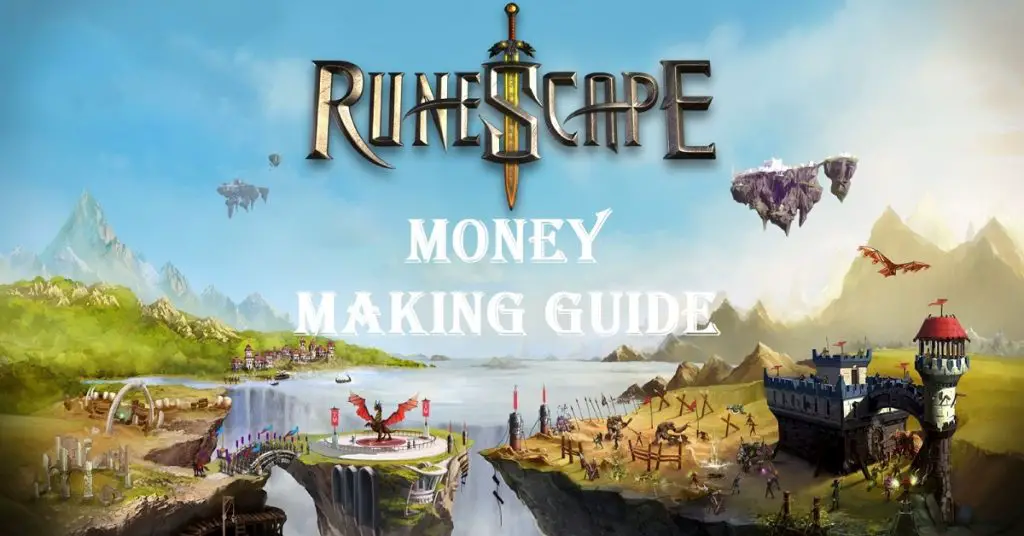 RS3 Money Making Guide Top 10 Money Makers