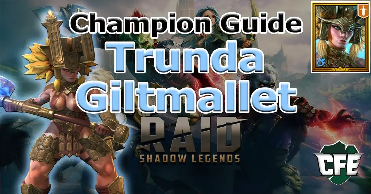 Trunda Giltmallet champion guide