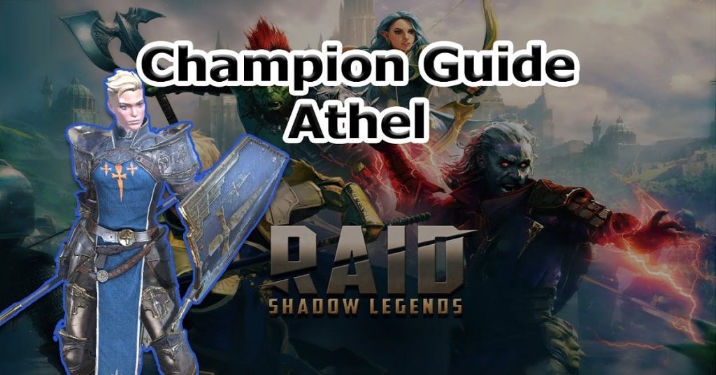 Athel Champion Guide Raid Shadow Legends
