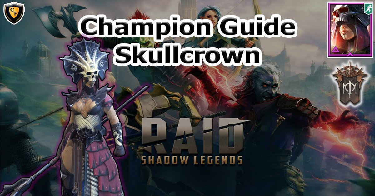 Skullcrown champion guide