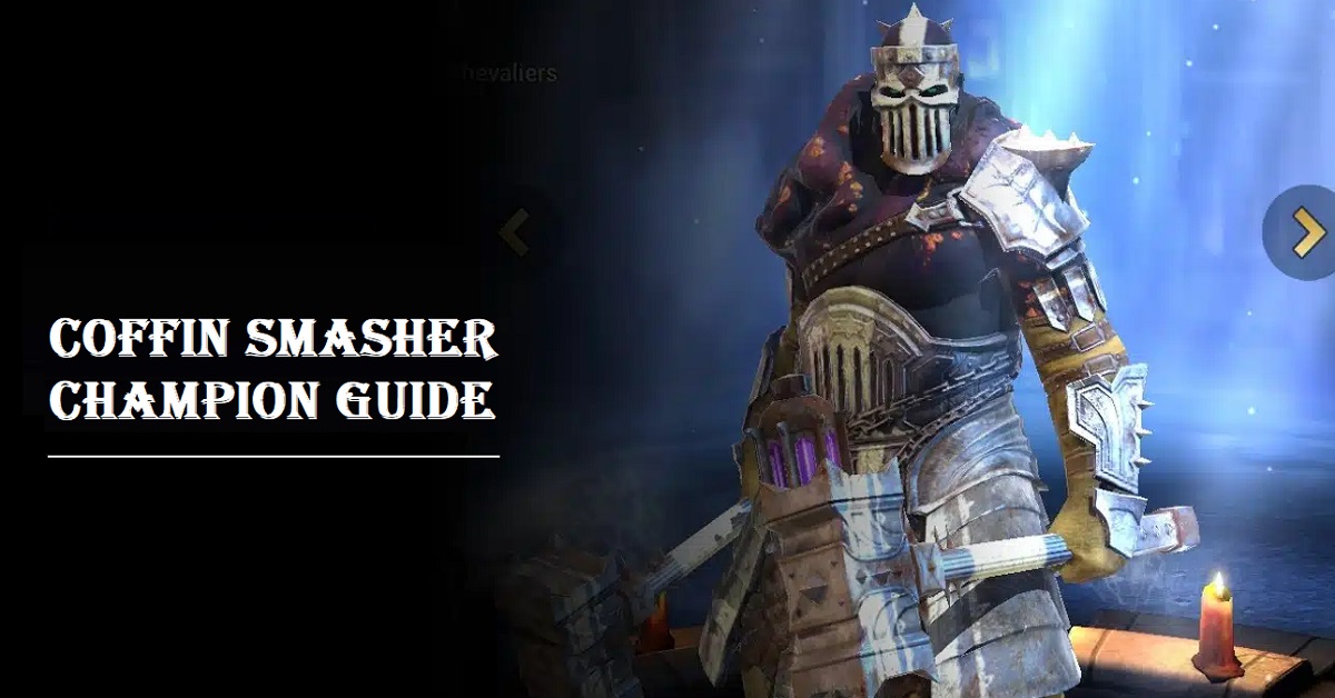 Coffin Smasher champion guide