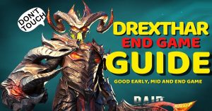Drexthar Bloodtwin champion guide