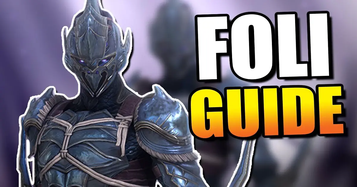 Foli champion guide