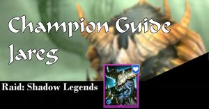 Jareg champion guide