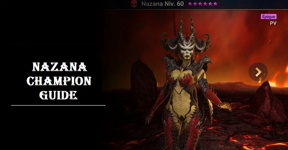 Nazana champion guide