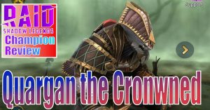 Quargan the Crowned champion guide