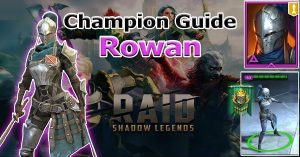 Rowan champion guide