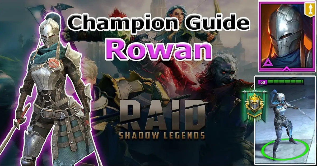 Rowan champion guide
