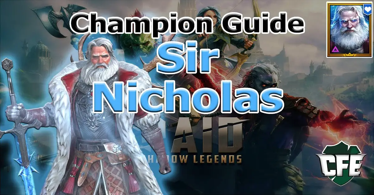 Sir Nicholas champion guide