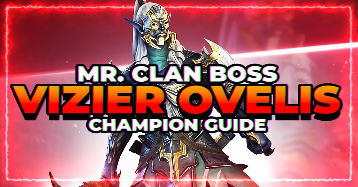 Vizier Ovelis champion guide