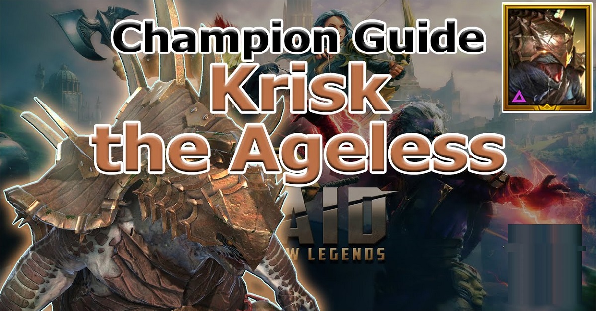 Krisk the Ageless champion guide