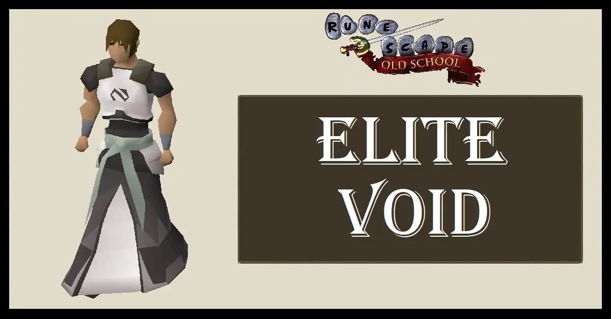 OSRS Elite Void