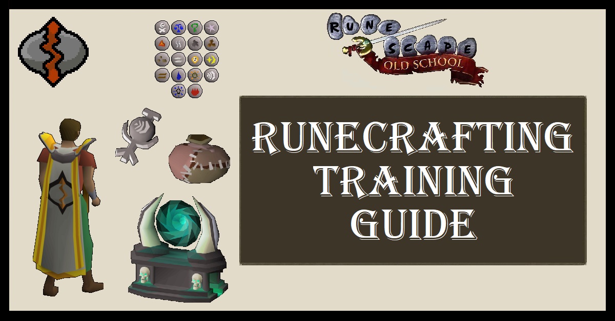 OSRS Runecrafting Training Guide