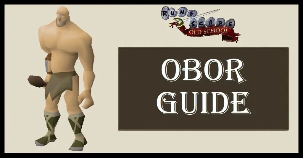 Osrs Obor Guide Gear Strategy Osrs Obor Guide Gear Strategy