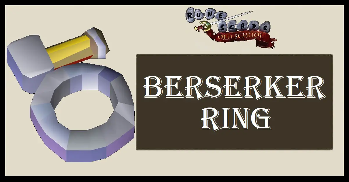 Berserker Ring OSRS