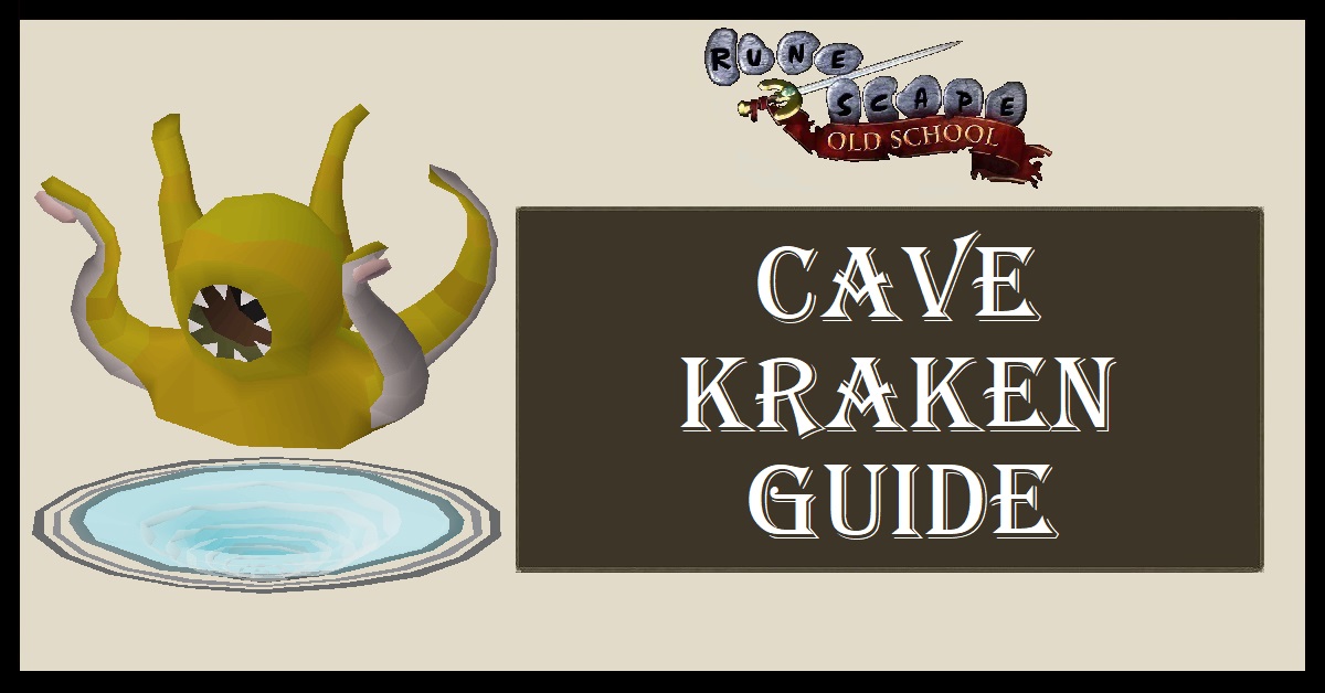 Cave Kraken Guide OSRS