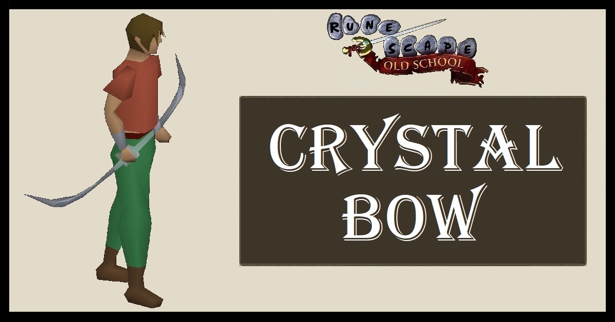 Crystal Bow OSRS