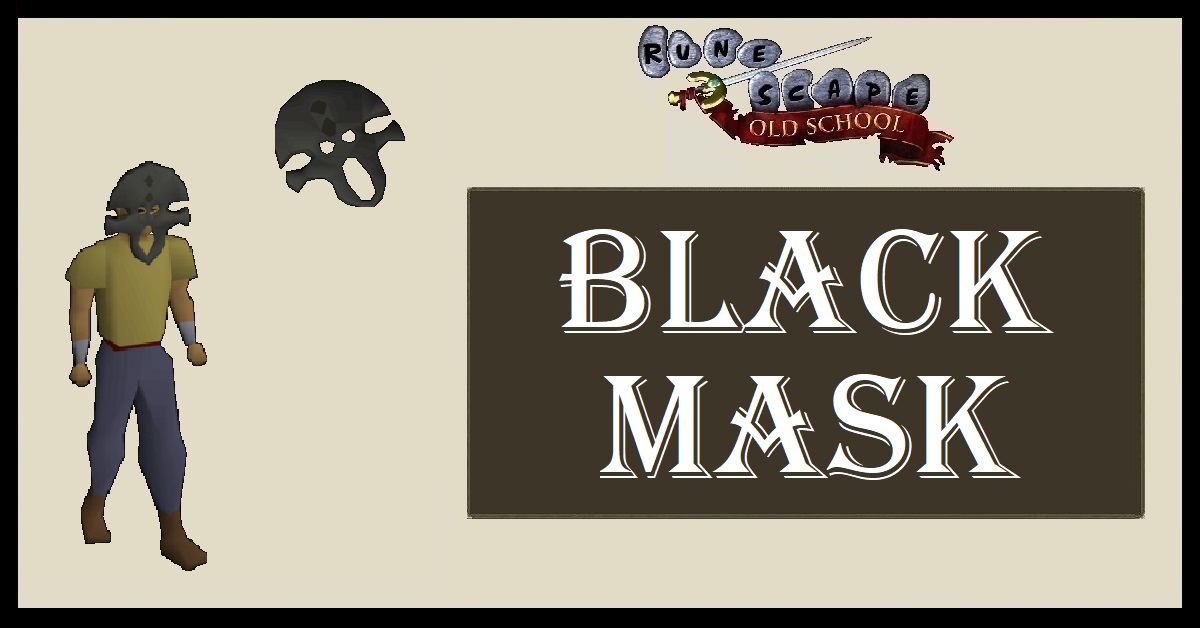 OSRS Black Mask