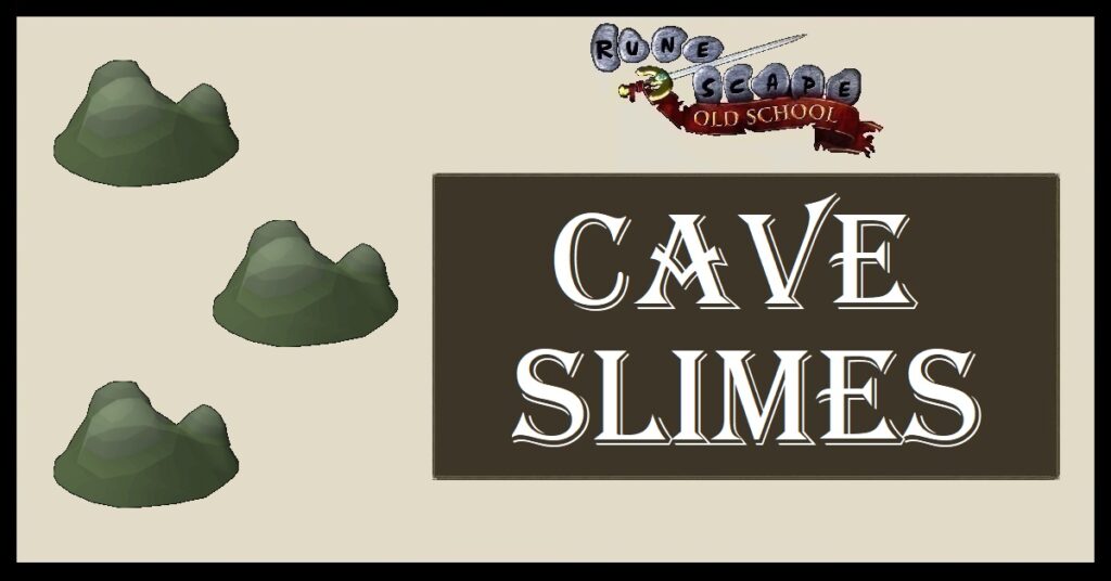 OSRS Cave Slimes Guide Gear & Strategy