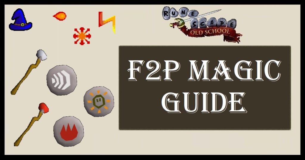 OSRS F2P Magic Training Guide Freetoplay