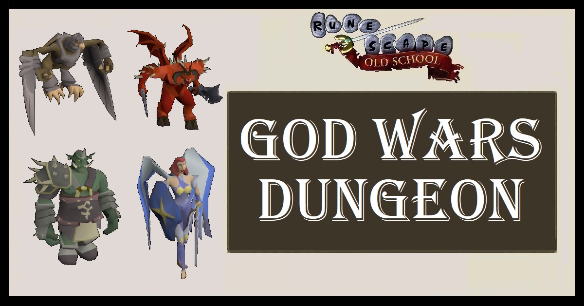OSRS God Wars Dungeon