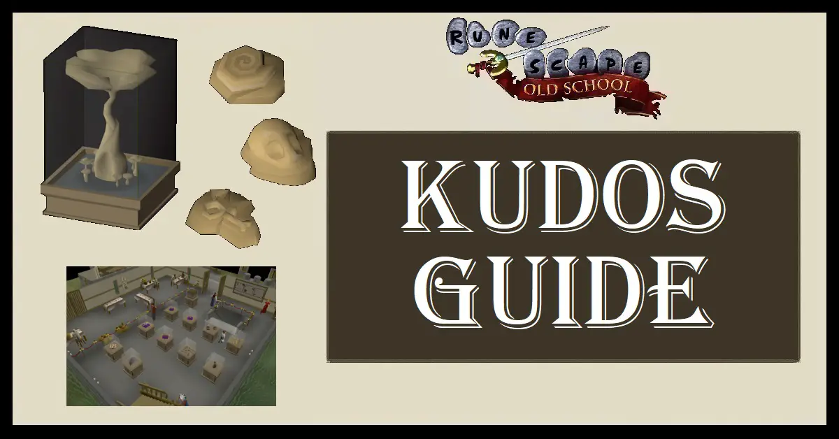 OSRS Kudos Guide