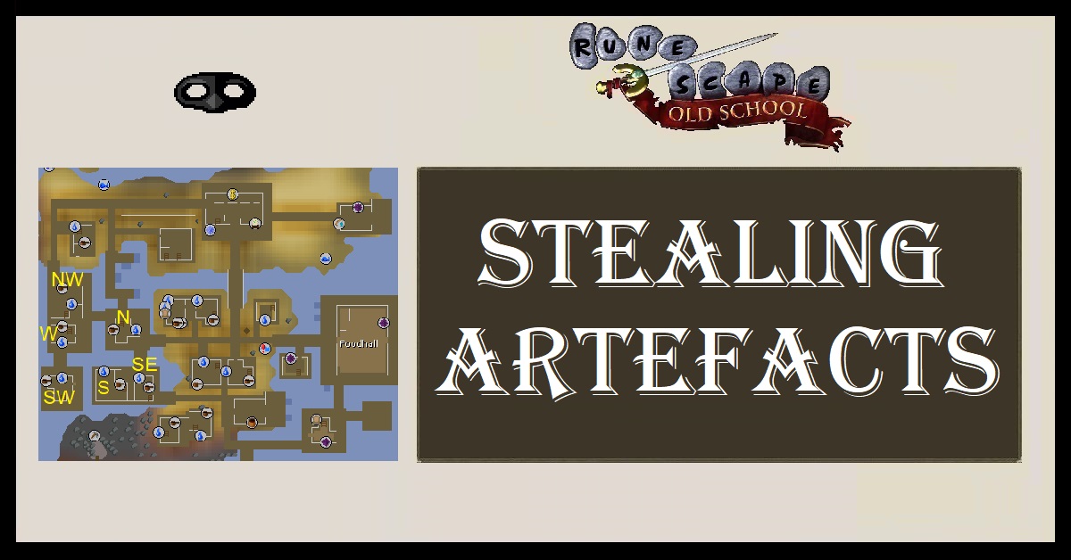 OSRS Stealing Artefacts Guide