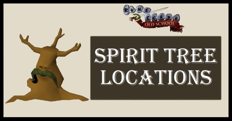 OSRS Spirit Trees - Patch Locations